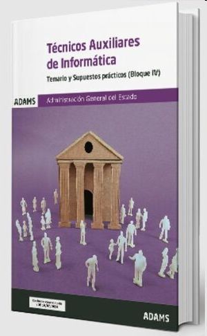 Técnicos Auxiliares de Informática (T3) de la Administración General del Estado. Temario y...