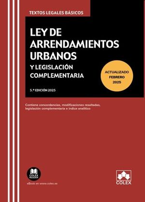 Ley de arrendamientos urbanos y legislación complementaria