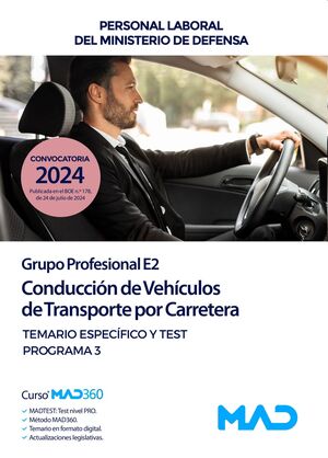 Conducción de Vehículos de Transporte por Carretera (Grupo Profesional E2). Ministerio de Defensa