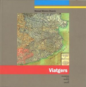 VIATGERS PER LES COMARQUES DE GIRONA (S. XV-XIX)