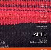 ALT LLIÇ: COL·LECCIÓ D'ART CONTEMPORANI