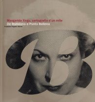 MARGARIDA XIRGU, CARTOGRAFIA D'UN MITE. DE BADALONA A PUNTA BALLENA