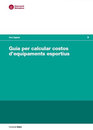 Guia per calcular costos d'equipaments esportius
