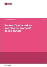 Xarxes d'ambaixadors: una eina de promoció de les ciutats