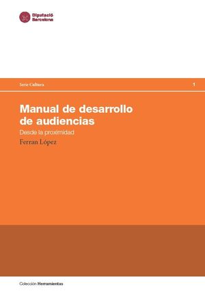 Manual de desarrollo de audiencias